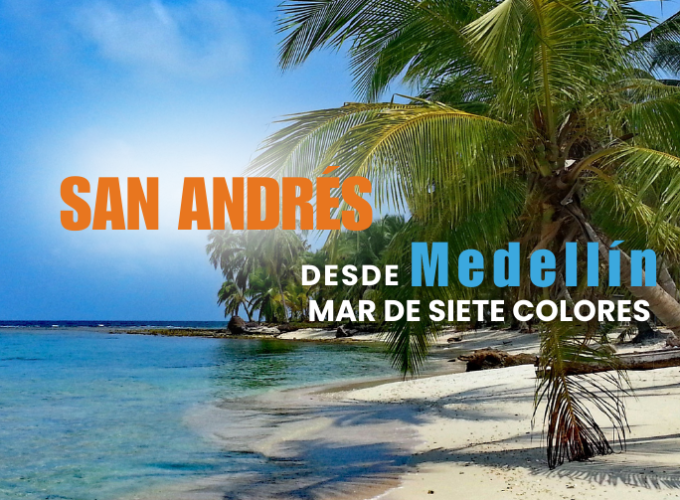 Planes turísticos desde Medellín hacia el mundo: destinos, hoteles, asesoría, transporte y atención personalizada.